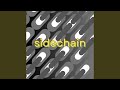 Sidechain