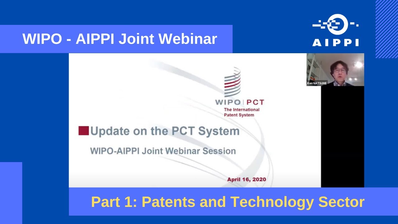 Wipo Aippi Joint Webinar Part 1 Patents And Technology Sector