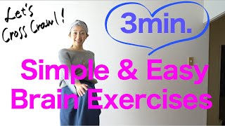 Cross Crawl for fun! Simple \u0026 easy brain exercises. [Touch For Health]