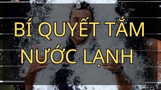 Bí Quyết Tắm Nước Lạnh Trong Mùa Đông