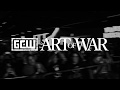 GCW - The Art Of War (Official Music Video)