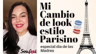 😮✨VEAN COMO ME CAMBIO EL LOOK| REGALO DE SOUFEEL| ARREGALTE PARA EL DÍA DE LAS MADRES