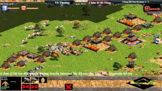 AOE Việt Trung 2015  Chung kết Solo Random , Vô Thường vs Chim Sẻ Đi Nắng Ngày 14 11 2015 Trận 7