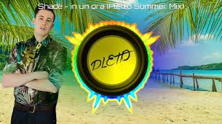 Shade - in un' ora (Pletto Summer Dance Mix)