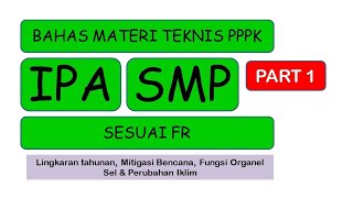 Pembahasan Soal PPPK IPA SMP Sesuai FR