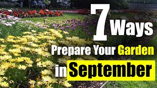 What to Do in the Garden in September | Seven Ways to Prepare Your Garden in September