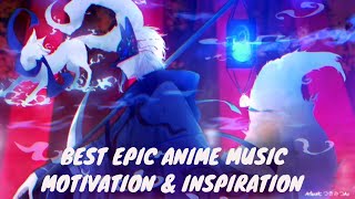 Best Epic Anime Music | Video Gaming | Motivation & Inspiration