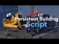 [Standalone/QBCore/Qbox] Persistent Building Script | FiveM Script Showcase