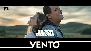 @dilsonedebora  - VENTO