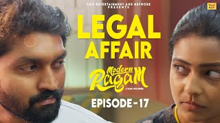 Legal Affair - Episode 17 | Modern Ragam | Vinu Priya, Sabarishwaran, Gunalan | Best Web Series