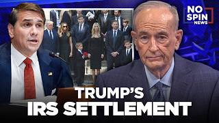 Bill O'Reilly Slams DISHONEST REPORTING on Trump's IRS Settlement