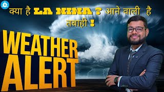 LA NINA or El Nino What's the Bigger Threat to Humanity?