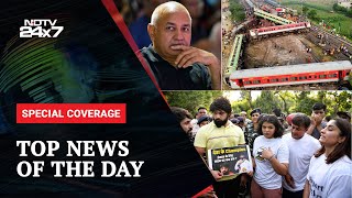 Sakshee Malikkh | Odisha Train Accident | Manipur Violence | Liquor Policy Case | NDTV 24x7 Live TV