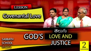 02 Telugu Sabbath School | Covenantal Love | 1st Qtr 2025