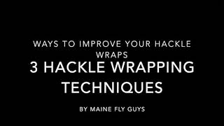 Fly tying - Ways to improve hackle wraps