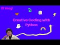Creative Coding with Python: Functions, Parameters, and Arguments