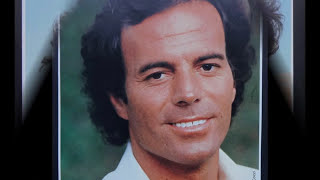 JULIO IGLESIAS - J'ai besoin de toi