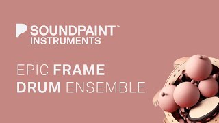 Soundpaint - Epic Framdrums Ensemble - Walkthrough