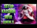 SETUP KAZEDEN 2018