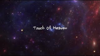 Touch Of Heaven - Hillsong Worship (Lyrics) (1 hour)