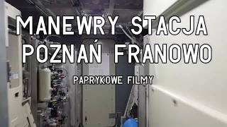 | CabView | MANEWRY ORAZ SPRZĘGANIE -  POZNAŃ FRANOWO PFA - PFD  - X4EC – PAPRYKOWE FILMY