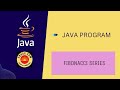 program to print fibonacci series in java  | Java fundamentals