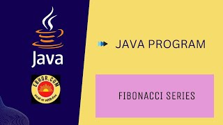 program to print fibonacci series in java | Java fundamentals