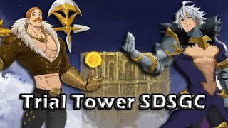 Trial Tower vs Escanor 300 000 CP ! SDSGC グラクロ