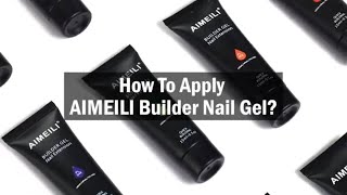 Tutorial on How To Apply Aimeili Poly Builder Nail Gel Extension Kit ?