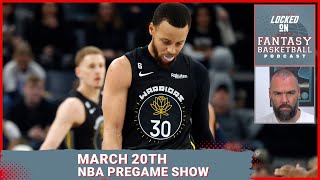 NBA Pregame Show | Fantasy Basketball | Monday March 20th