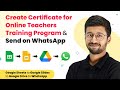 Create Certificate for Online Teachers Training Program & Send on WhatsApp via WhatsApp Cloud API