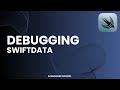 Debugging SwiftData