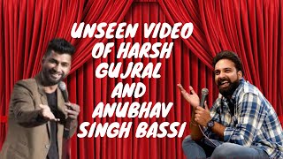 Stand up comedy by Harsh Gujral and Bassi ||| #harshgujral #bassi #anubhavsinghbassi