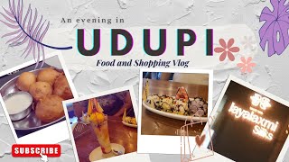 An evening in Udupi - Food & Shopping Vlog  #traveldiaries #shoppingvideo #foodvlog