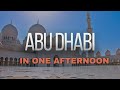 One Day in Abu Dhabi