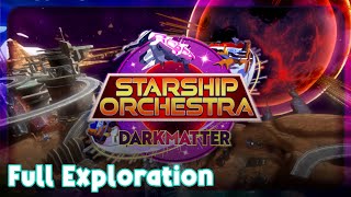 Vket Summer 2023 | Starship Orchestra - Darkmatter | Full Exploration