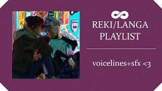 adolescence with reki & langa || playlist with voicelines/sfx