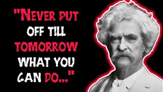 25 Mark Twain Quotes That Will Motivate You | DailyQuotes