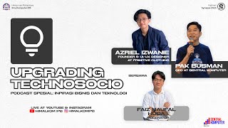 Innovating for Impact | Sociotechno X Upgrading | Himalkom IPB