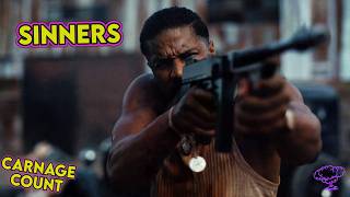 Sinners (2025) Carnage Count