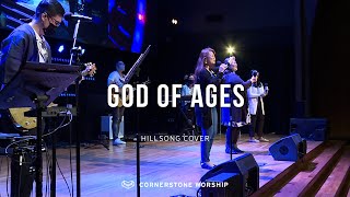 God Of Ages (Hillsong) - Elizabeth Sia | Cornerstone Worship