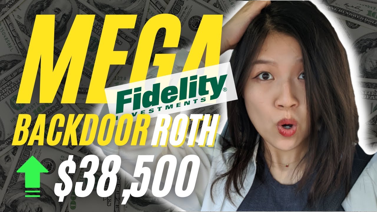 How To Set Up Mega Backdoor Roth On Fidelity (Step-by-Step Tutorial ...