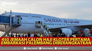 🔴450 Jemaah Calon Haji Kloter Pertama Embarkasi Palembang Diberangkatkan, Asal Muba dan Palembang