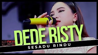 SESADU RINDU Voc DEDE RISTY I LIVE MUSIC \