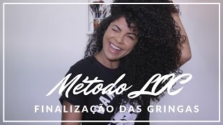 Método LOC  Finalização das GRINGAS  -  Débora Luz