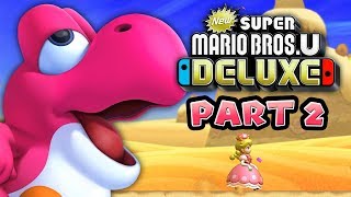 THANK U, NEXT - New Super Mario Bros. U Deluxe (PEACHETTE GAMEPLAY) - PART 2