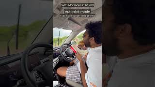 i can beat Hunger with Xuv700 autopilot #mahindra #xuv700 #autopilot #mahindraxuv700
