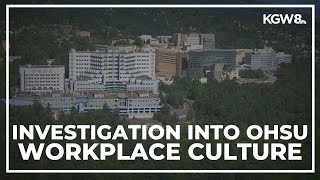 OHSU releases law firm's investigation into misconduct policies, workplace culture