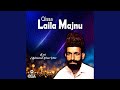 Qissa Laila Majnu, Pt. 1