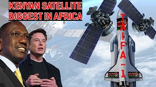 Kenyan Made Satellite Biggest In Africa And Forth In The World.